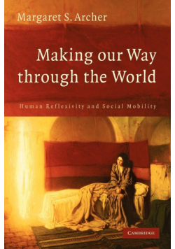 Making Our Way Through the World