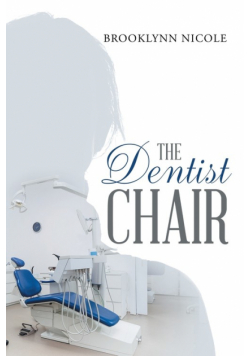The Dentist Chair