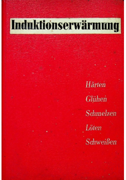 Induktionserwärmung Harten Gluhen Schmelzen