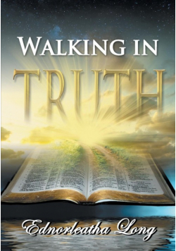 Walking in Truth