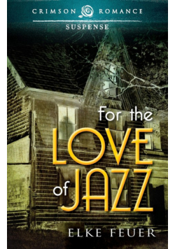 For the Love of Jazz
