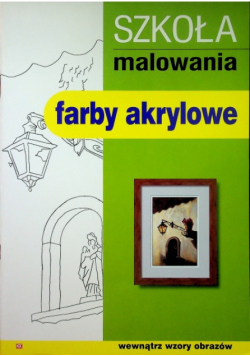 Szkoła malowania Farby akrylowe
