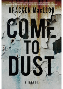 Come to Dust