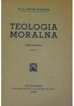 Teologia moralna część I tom II  1945 r