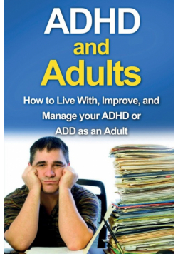 ADHD and Adults