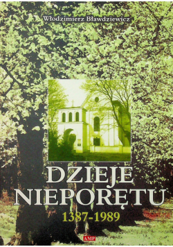 Dzieje Nieporętu 1387 - 1989