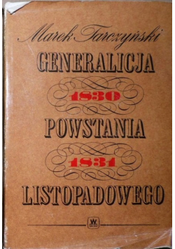 Generalicja powstania listopadowego 1830 - 1831