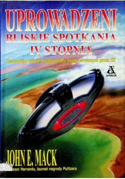 Uprowadzeni Bliskie spotkania IV stopnia