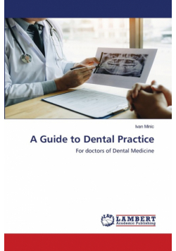 A Guide to Dental Practice