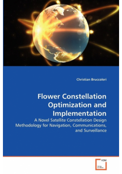 Flower Constellation Optimization and Implementation