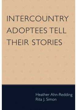 Intercountry Adoptees Tell Their Stories
