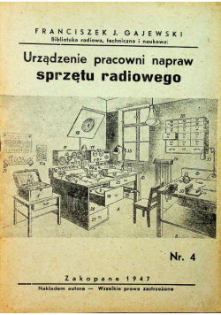 Urządzenie pracowni napraw sprzętu radiowego 1947r