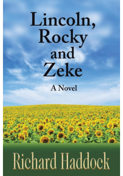 Lincoln, Rocky & Zeke