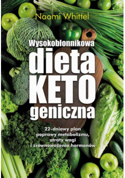 Wysokobłonnikowa dieta ketogeniczna