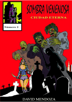 Sombra Venenosa Ii