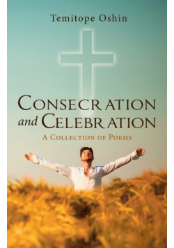 Consecration and Celebration