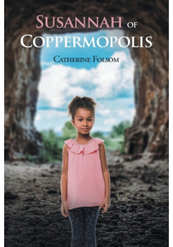 Susannah of Coppermopolis