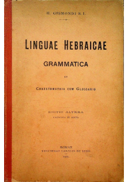 Linguae hebraicae grammatica et chrestomathia cum glossario 1907 r.