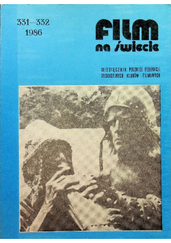 Film na świecie nr 331 - 332 / 1986