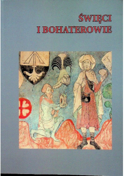 Święci i bohaterowie