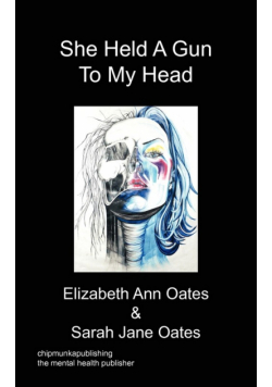 She Held A Gun To My Head