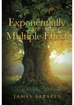 Exponentially the Multiple Effect