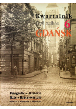 Kwartalnik Był sobie Gdańsk 6
