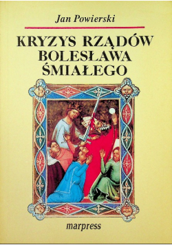 Kryzys rządów Bolesława Śmiałego