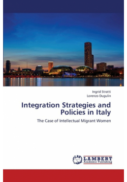 Integration Strategies and Policies in Italy