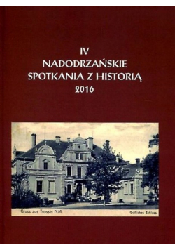 IV Nadodrzańskie Spotkania Z Historią