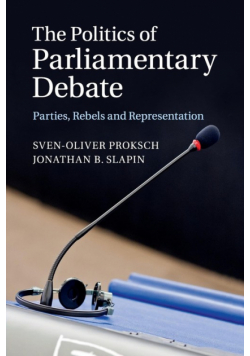 The Politics of Parliamentary Debate