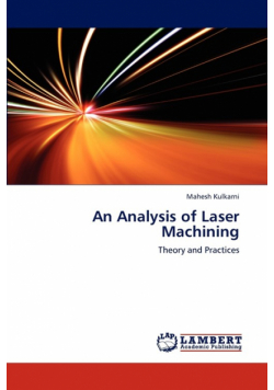 An Analysis of Laser Machining