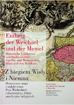 Z biegiem Wisły i Niemna