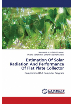 Estimation Of Solar Radiation And Performance Of Flat Plate Collector