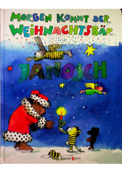 Morgen Kommt der Weihnachtsbar Janosch