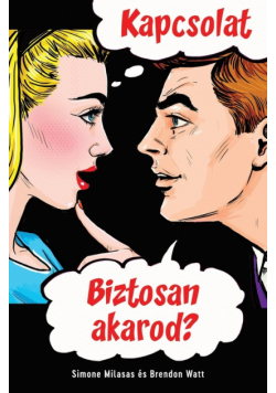 KAPCSOLAT.  Biztosan akarod? (Hungarian)