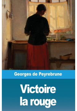 Victoire la rouge