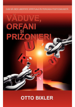 Văduve, orfani şi prizonieri