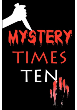 Mystery Times Ten 2011