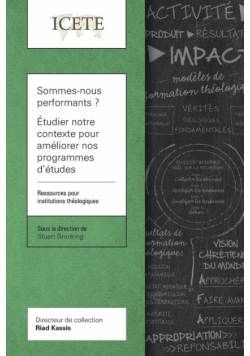 Sommes-nous performants ? Étudier notre contexte pour améliorer nos programmes d'études