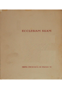 Ecclesiam suam prima enciclica di paolo VI