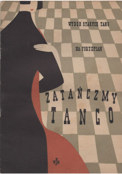 Wybór starych tang na fortepian Zatańczmy tango