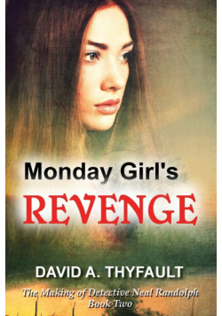 Monday Girl's Revenge