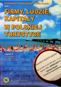 Firmy ludzie kapitały w polskiej turystyce część 1
