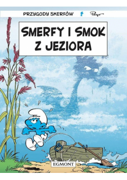 Przygody Smerfów T.36 Smerfy i smok z jeziora