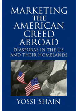 Marketing the American Creed Abroad