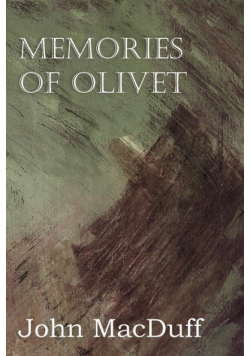 Memories of Olivet