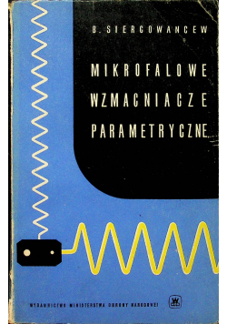 Mikrofalowe wzmacniacze parametryczne
