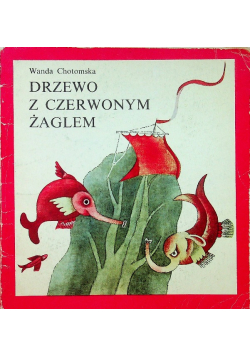 Drzewo z czerwonym żaglem