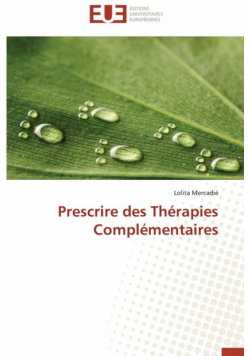 Prescrire des thérapies complémentaires